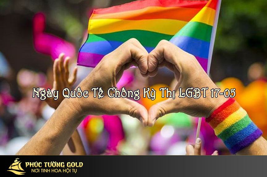 Tìm hiểu về ngày Quốc tế chống kỳ thị LGBT 17-5